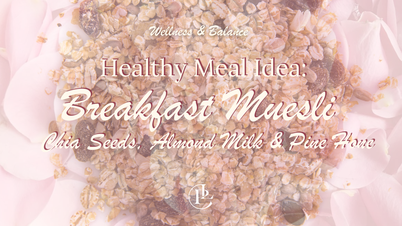 Healthy Meal Idea: Breakfast Muesli with Chia Seeds, Almond Milk & Pine Honey